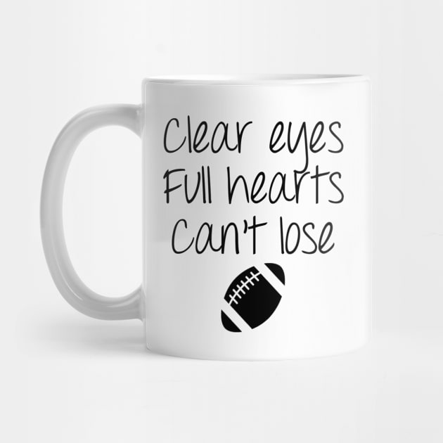 Friday Night Lights - Clear Eyes by qpdesignco